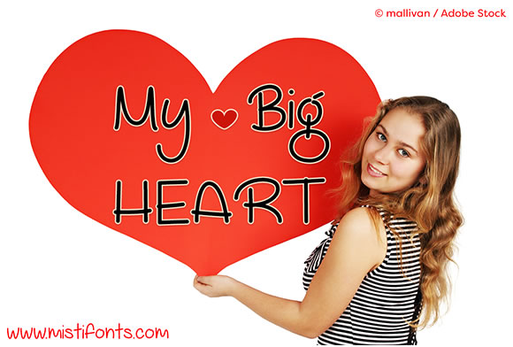 My Big Heart: The Upbeat Font for Small Business Branding